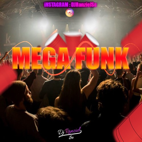 MEGA  - TU TA NO MANDELA - By ( DJ Ranziel Sc) 2019 PENHA