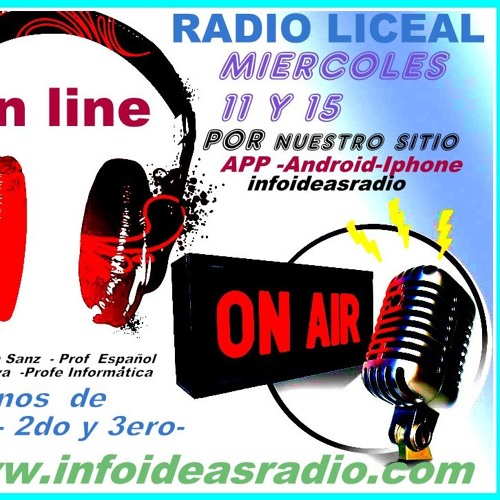 Stream Primer Programa Radio Liceal 21 Agosto 2019 IDEAS RADIO by info  ideas radio | Listen online for free on SoundCloud