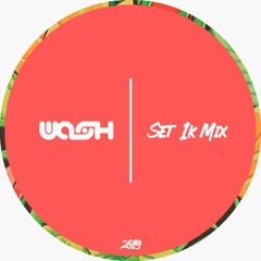 Wash | Special Set 1k Mix