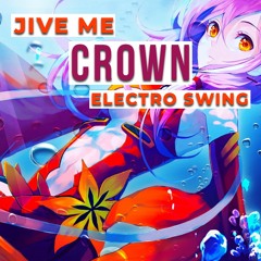 Jive Me - Crown