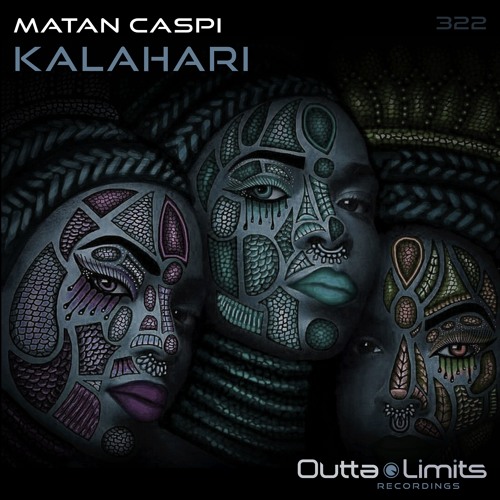 Matan Caspi - Kalahari (Original Mix) [Outta Limits]