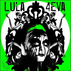 LULA & Eric Tenalio - 4Eva (Subject English Remix)