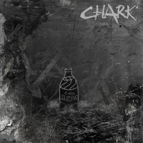 40oz Radio Episode 33: Chark