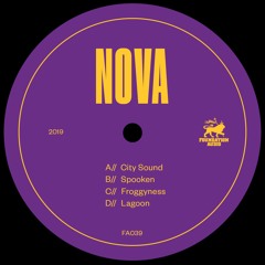 FA039: nova - City Sound EP (OUT NOW)