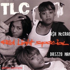 RED LIGHT SPECIAL [Remix] (TLC Remix) FT. DRIZZO MAN x A$H McCRAE (ReProd. By DANCE SMITH)