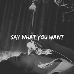Aftermath - Say What You Want