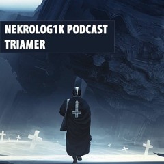 Nekrolog1k Podcast #37 By TriaMer