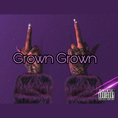 Grown Grown