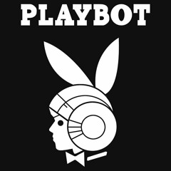 Playbot - Lyon - Jul 19