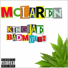 KingJAE x BadMouth - McLaren