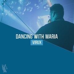 Virux - Dancing With Maria (Extended Mix) [buy=fd]