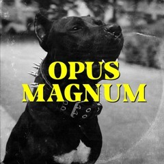 “OPUS MAGNUM” Gegga | Dark | Ríal. #ElDojo #LaMalditaInfamia