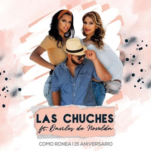 Las Chuches & Daviles De Novelda - Como Ronea (Dj Garci Edit) DESCARGA 320kbps