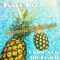 Summermixtape - Piano’s on the Beach