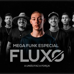MEGA - FLUXØ (DJ DIGUINHO) CVHT