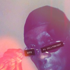 UFO ft CALLTONIGHT