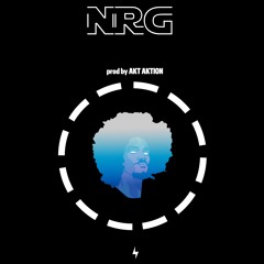 NRG (prod by AKT Aktion)