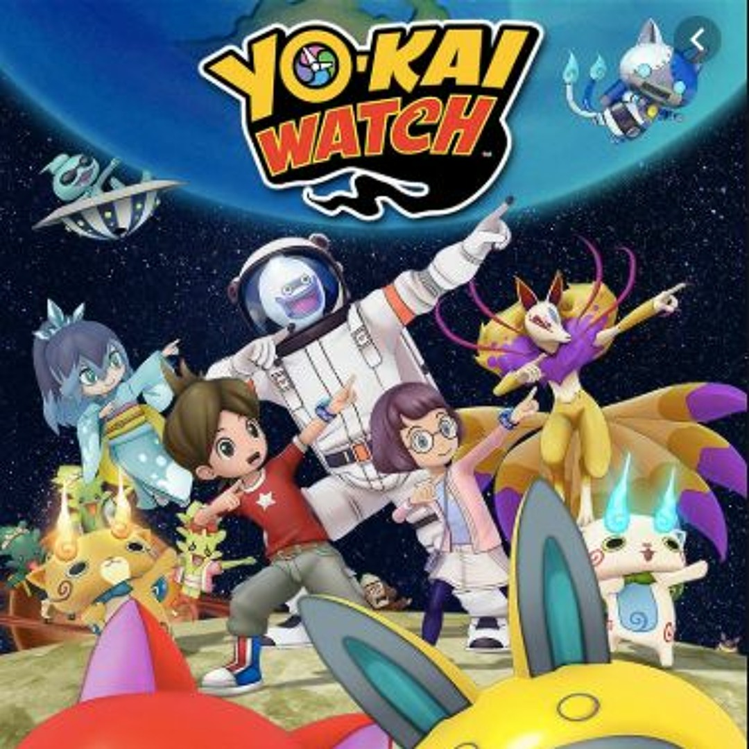 Stream Yo-kai Watch Space Dance ! / 妖怪ウォッチ 宇宙ダンス (英語