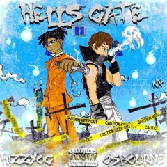 HELLS GATE (HizzyOG X OSBOURNE)