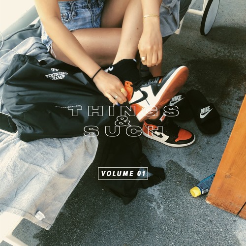 Things & Such x Volume 01