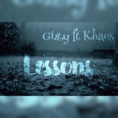 Lesson GIzzy ft Khaos