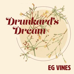 Drunkard's Dream