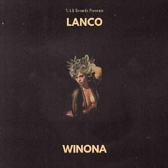 Lanco - Winona [Official Audio]