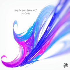 Deep Electronics Podcast # 247 - Le Code