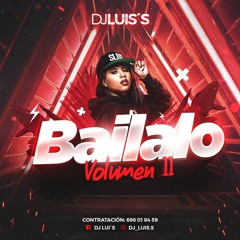 Luis's Bailalo Vol.11 (agosto 2019)