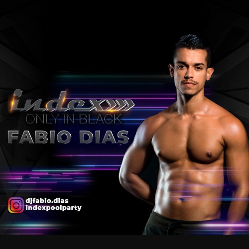 DJ FABIO DIAS - INDEX ONLY IN BLACK - SPECIAL SET