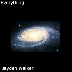 Jayden Walker - Everything