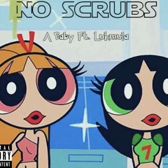 no scrubs - A.baby ft lukmula