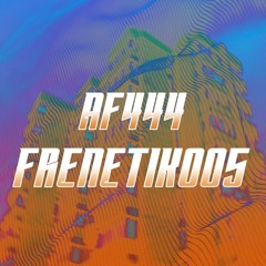 FRENETIK005 - AF444