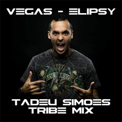 Vegas - Elipsy (Tadeu Viegas Private Tribe Mix)