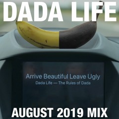 Dada Land - August 2019 Mix