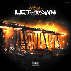 Mirror Monk - Let Me Down (Prod. By YoungZoeBeatz)