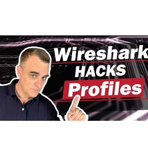 #73:  Wireshark Tutorial - Profiles and Password captures