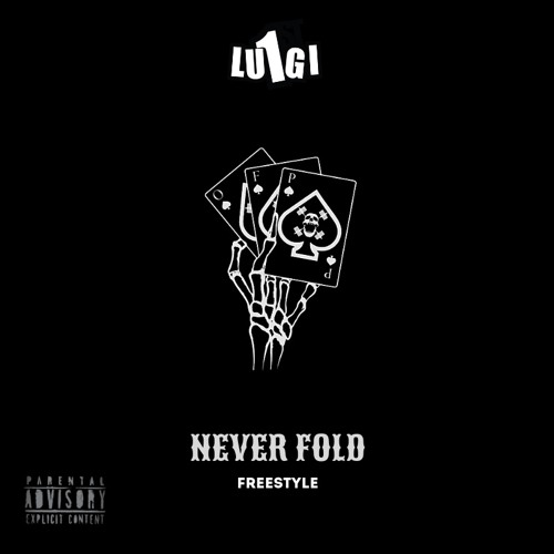 Never Fold Freestyle