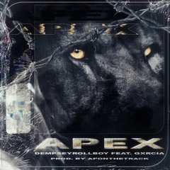 Apex (feat. Gxrcia)