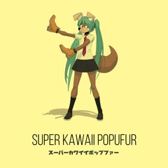 Super Kawaii Popufur