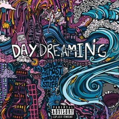 DayDreaming (Prod, EricGodlowBeats)