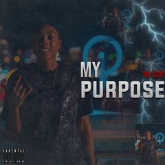 My Purpose