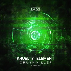 Kruelty & Element - Crush Killer