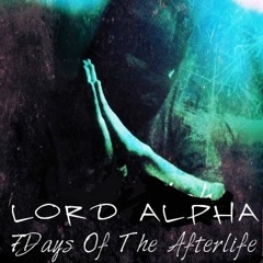 6. Lord Alpha - FYE SHXT (Feat. Pimp Sauce)