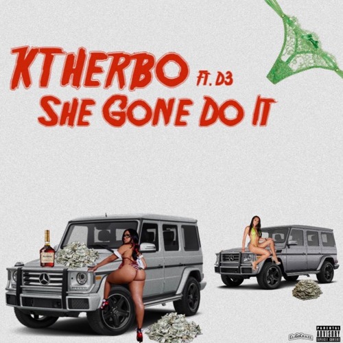 She Gone Do It Ft. D3