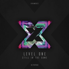 Level One - Still In The Game