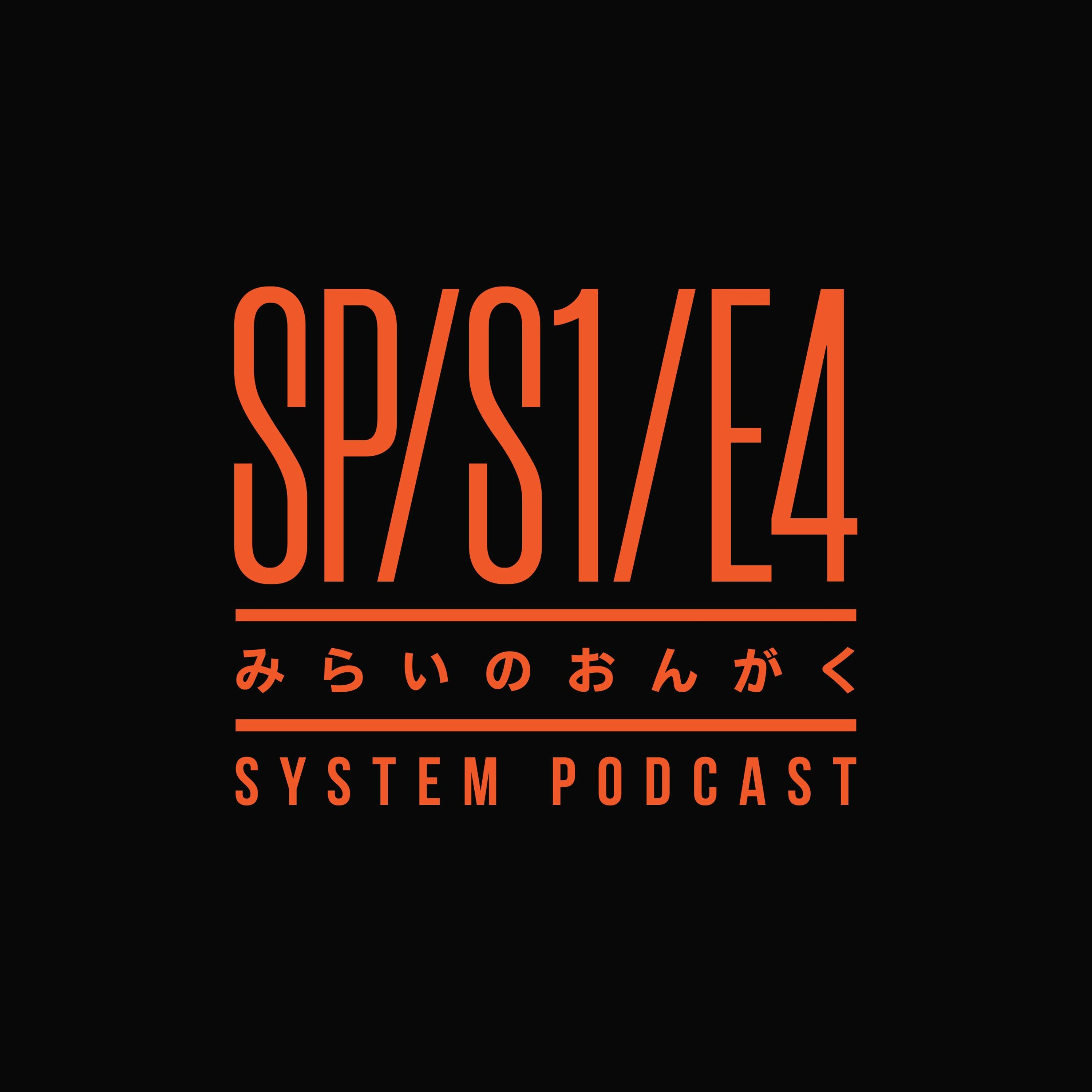 The System Podcast