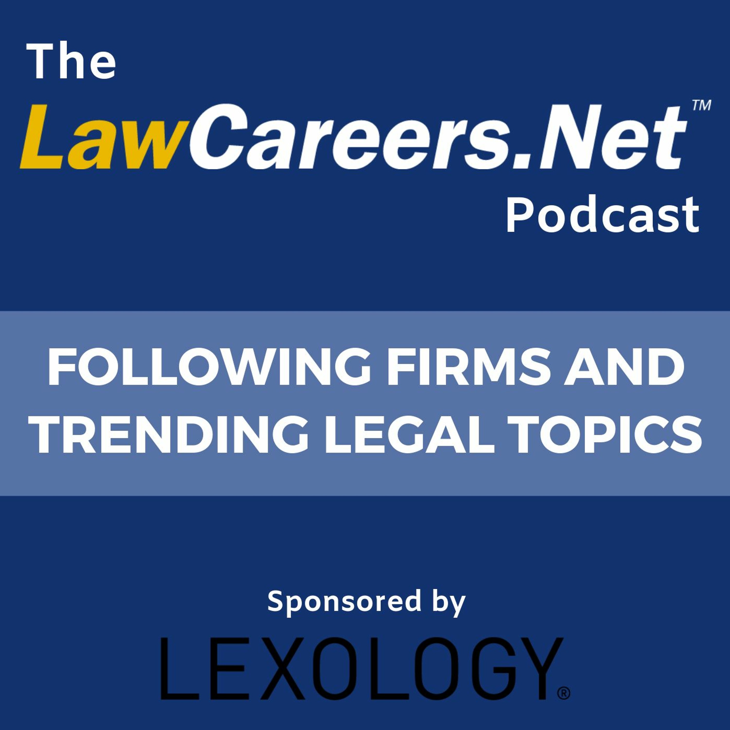The LawCareers.Net Podcast