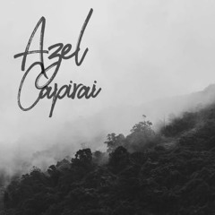 Azel - Capirai