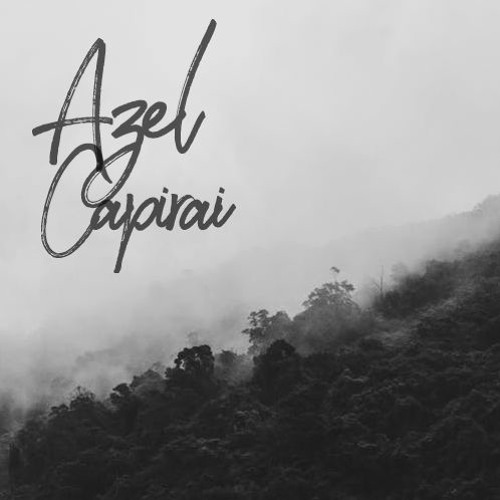 Azel - Capirai